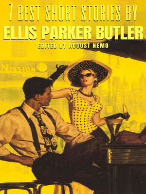 cover image of 7 best short stories by Ellis Parker Butler
